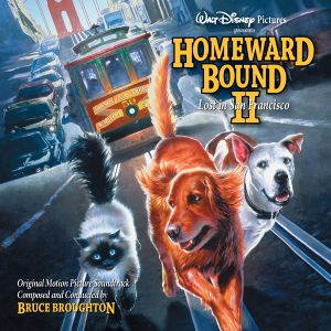 Homeward Bound II: Lost In San Francisco (OST)
