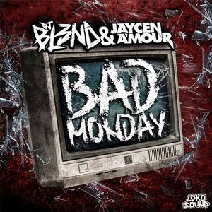 Bad Monday (Single)