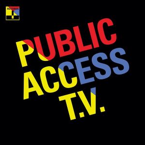 Public Access T.V. (EP)