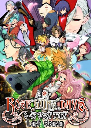 Rose Guns Days