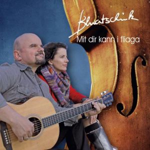 Mit dir kann i fliaga (Single)