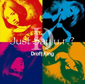 Just Say u.r.? (Single)