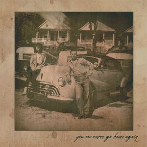 You Can Never Go Home Again (EP)