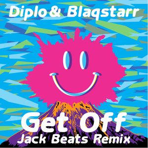 Get Off (DJ Rob3 remix)