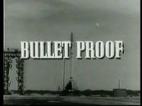 Bullet Proof