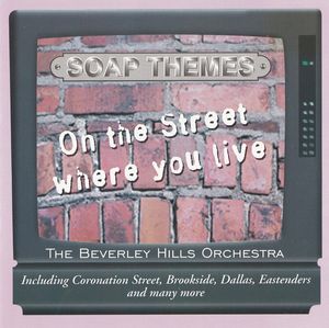 Soap Themes: On the Street Where You Live