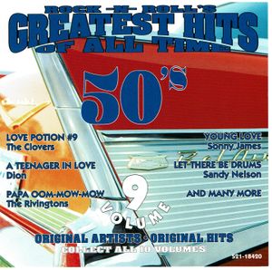 Rock -n- Roll’s Greatest Hits of All Time: 50’s Volume 9