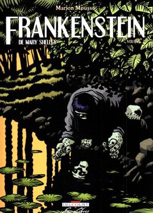 Frankenstein de Mary Shelley, tome 2