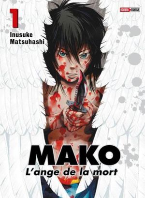 Mako : L'ange de la mort T01
