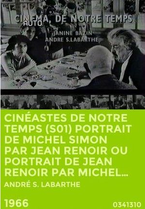 Jean Renoir le patron - Deuxième épisode : Portrait de Michel Simon par Jean Renoir