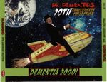 Pochette Dr. Demento's 30th Anniversary Collection: Dementia 2000!