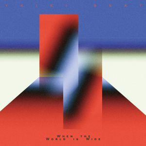 When the World Is Wide