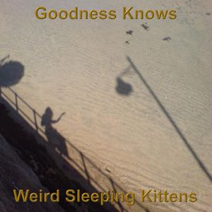 Goodness Knows (Single)