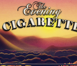 image-https://media.senscritique.com/media/000015837447/0/the_evening_cigarette.png