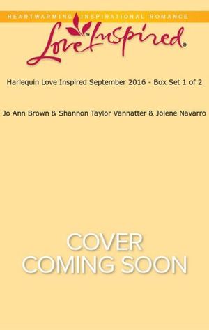 Harlequin Love Inspired September 2016 - Box Set 1 of 2