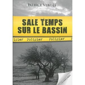 Sale temps sur le bassin