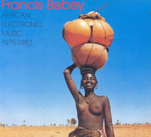 African Electronic Music 1975-1982