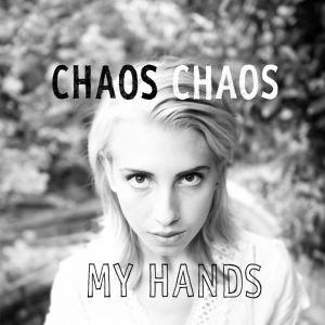 My Hands (Single)
