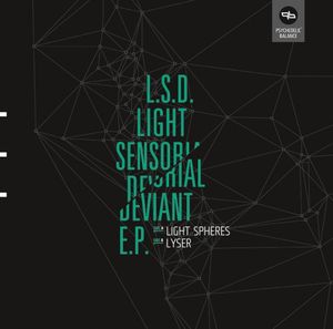 L.S.D. (Light Sensorial Deviant) E.P. (EP)