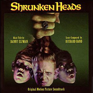 Shrunken Heads (Original Motion Picture Soundtrack) (OST)
