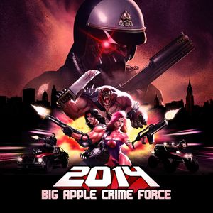 2014: Big Apple Crime Force