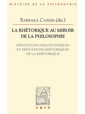 La Rhétorique au miroir de la philosophie