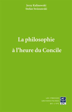 La philosophie à l'heure du Concile