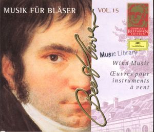 Complete Beethoven Edition, Volume 15: Wind Music