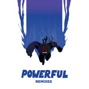 Powerful (remixes)