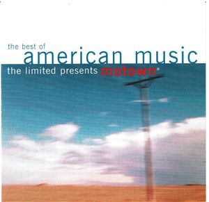 The Best of American Music: The Limited Presents Motown