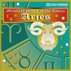 Mystical Music of the Zodiac: Aries