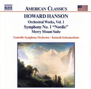 Orchestral Works, Vol. 1: Symphony no. 1 "Nordic" / Merry Mount Suite