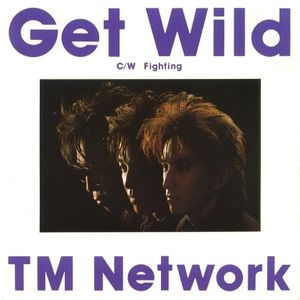 Get Wild (Single)