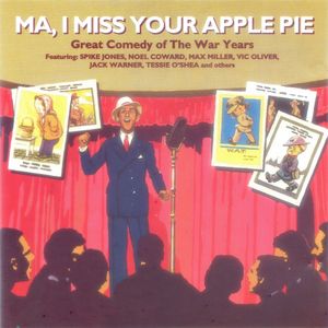 Ma, I Miss Your Apple Pie