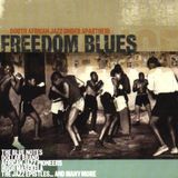 Pochette Freedom Blues: South African Jazz Under Apartheid