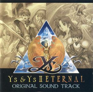 Ys & Ys II ETERNAL Original Sound Track (OST)