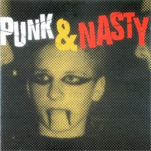 Punk & Nasty