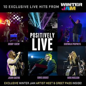 Positively Live: 10 Exclusive Hits From Winter Jam