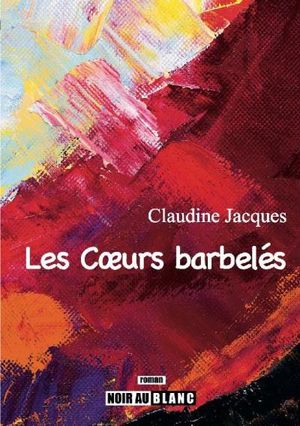 Les cœurs barbelés