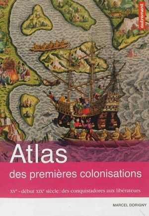 Atlas des premières colonisations