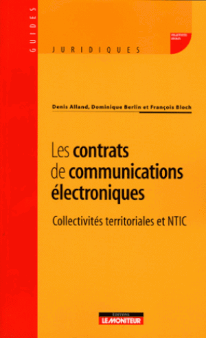 Les contrats de communications électroniques