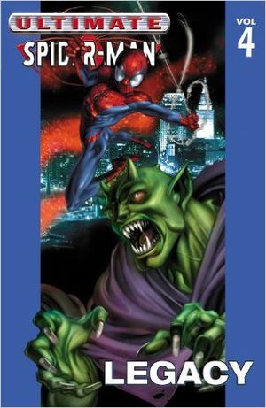 Legacy : Ultimate Spider-Man, vol 4