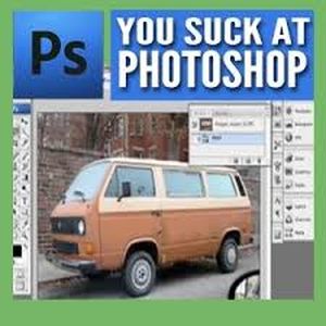 You Suck at Photoshop