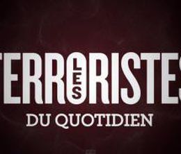 image-https://media.senscritique.com/media/000015889823/0/les_terroristes_du_quotidien.jpg