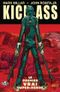 Le Premier Vrai Super-héros - Kick-Ass, tome 1