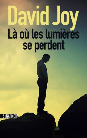 Là où les lumières se perdent