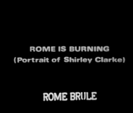 image-https://media.senscritique.com/media/000015892118/0/rome_brule_portrait_de_shirley_clarke.png