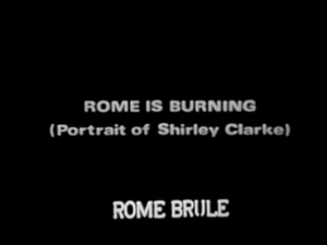 Rome brûle, portrait de Shirley Clarke