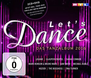 Let's Dance: Das Tanzalbum 2016