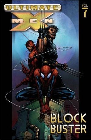 Blockbuster : Ultimate X-Men, Vol. 7